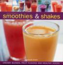 Image for Irresistible Smoothies and Shakes