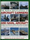 Image for World Encyclopedia of Aircraft Carriers &amp; Naval Aircraft