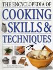 Image for The encyclopedia of cooking skills &amp; techniques