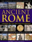 Image for The complete illustrated history of ancient Rome  : a boxed set of two encyclopedias