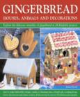 Image for Gingerbread  : houses, animals and decorations
