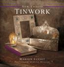 Image for Tinwork  : 25 step-by-step practical ideas for hand-crafted tin projects