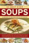 Image for 101 Best-Ever Soups : A Card Deck of Delicious Step-by-Step Recipes (in a Tin)