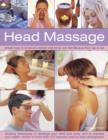 Image for Head massage  : simple ways to revive and restore well-being, and feel fabulous from top to toe