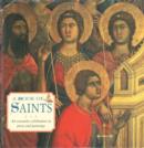 Image for A book of saints  : an evocative celebration in prose and paintings