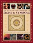 Image for The illustrated sourcebook of signs &amp; symbols  : a fascinating directory of more than 1200 visual images, with an expert analysis of their history and meaning