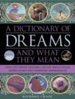 Image for A Dictionary of Dreams and What They Mean