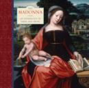 Image for The Madonna  : an anthology of verse and prose