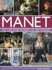 Image for Manet  : his life and work in 500 images