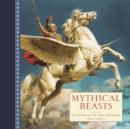 Image for Mythical beasts  : an anthology of verse and fine art paintings