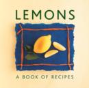 Image for Lemons  : a book of recipes