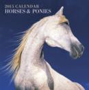 Image for 2015 Horses &amp; Ponies Calendar