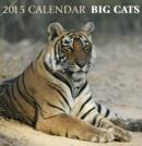 Image for 2015 Big Cats Calendar