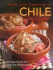 Image for Food and cooking of Chile  : 60 delicious recipes from a unique and vibrant cuisine