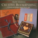 Image for Creative bookbinding  : 25 book cover projects shown step by step