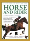 Image for Ultimate Book of the Horse and Rider