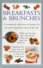 Image for Breakfasts &amp; brunches  : a sensational collection of recipes for the most important meal of the day