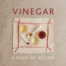 Image for Vinegar  : a book of recipes