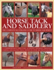 Image for Horse tack and saddlery  : the complete illustrated guide to riding equipment