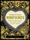 Image for Practical Mindfulness