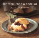 Image for Scottish Food &amp; Cooking: Calendar 2017