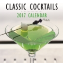 Image for Classic Cocktails: Calendar 2017