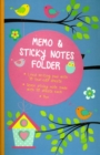Image for Memo &amp; Sticky Notes Folder: Cute Birds : Small Folder Containing 7 Sticky Notepads, a Tear-Off Lined Writing Pad, and Gel Pen
