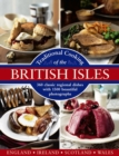 Image for Traditional cooking of the British Isles  : 360 classic regional dishes with 1500 beautiful photographs
