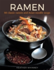 Image for Ramen : 50 classic ramen and asian noodle soups