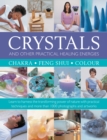 Image for Crystals and other practical healing energies  : chakra, feng shui, colour