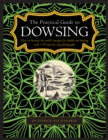 Image for Dowsing, The Practical Guide to