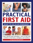 Image for Practical first aid  : what to do in an emergency