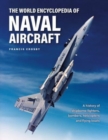 Image for Naval Aircraft, The World Encyclopedia of