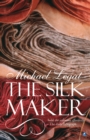 Image for The silk maker