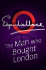 Image for The Man Who Bought London