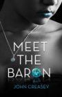 Image for Meet The Baron : (Writing as Anthony Morton)