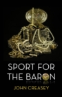 Image for Sport For The Baron