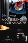 Image for A Conference For Assassins: (Writing as JJ Marric)