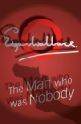 Image for The Man Who Was Nobody