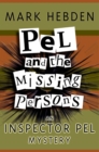 Image for Pel and the missing persons
