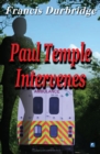 Image for Paul Temple Intervenes : 4