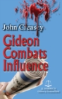 Image for Gideon Combats Influence : (Writing as JJ Marric)
