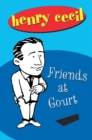 Image for Friends at court