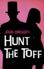 Image for Hunt The Toff : 27