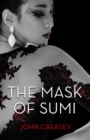 Image for The Mask Of Sumi: (Writing as Anthony Morton) : 36