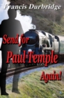 Image for Send for Paul Temple Again!