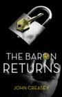 Image for The Baron Returns : (Writing as Anthony Morton)