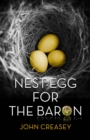 Image for Nest-Egg for the Baron : (Writing as Anthony Morton)