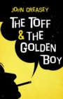 Image for The Toff and the Golden Boy