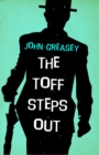 Image for The Toff Steps Out
